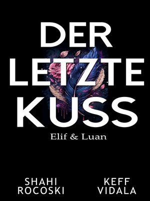 cover image of Der letzte Kuss